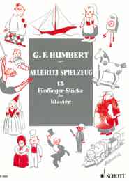 G. F. Humbert Allerlei Spielzeung (for piano)